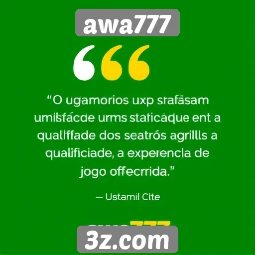 feedback dos usuários sobre awa777 revela satisfação geral